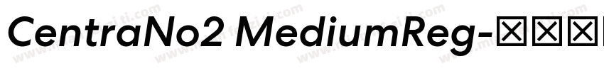 CentraNo2 MediumReg字体转换